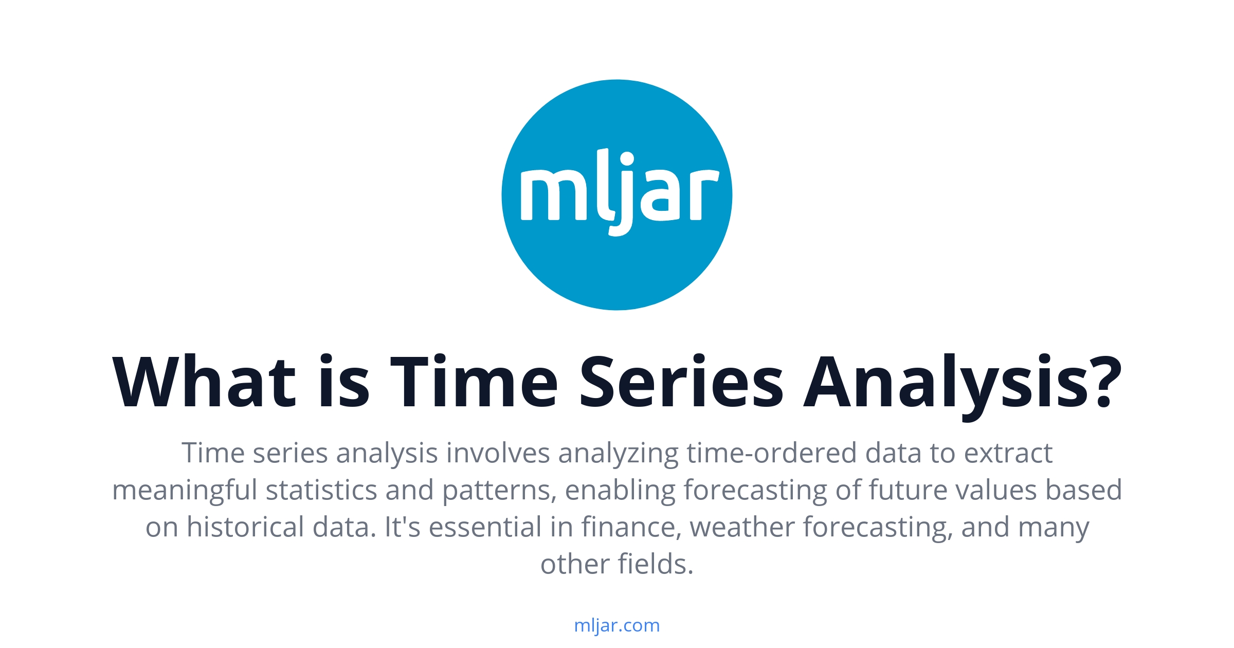 What Is Time Series Analysis Mljar