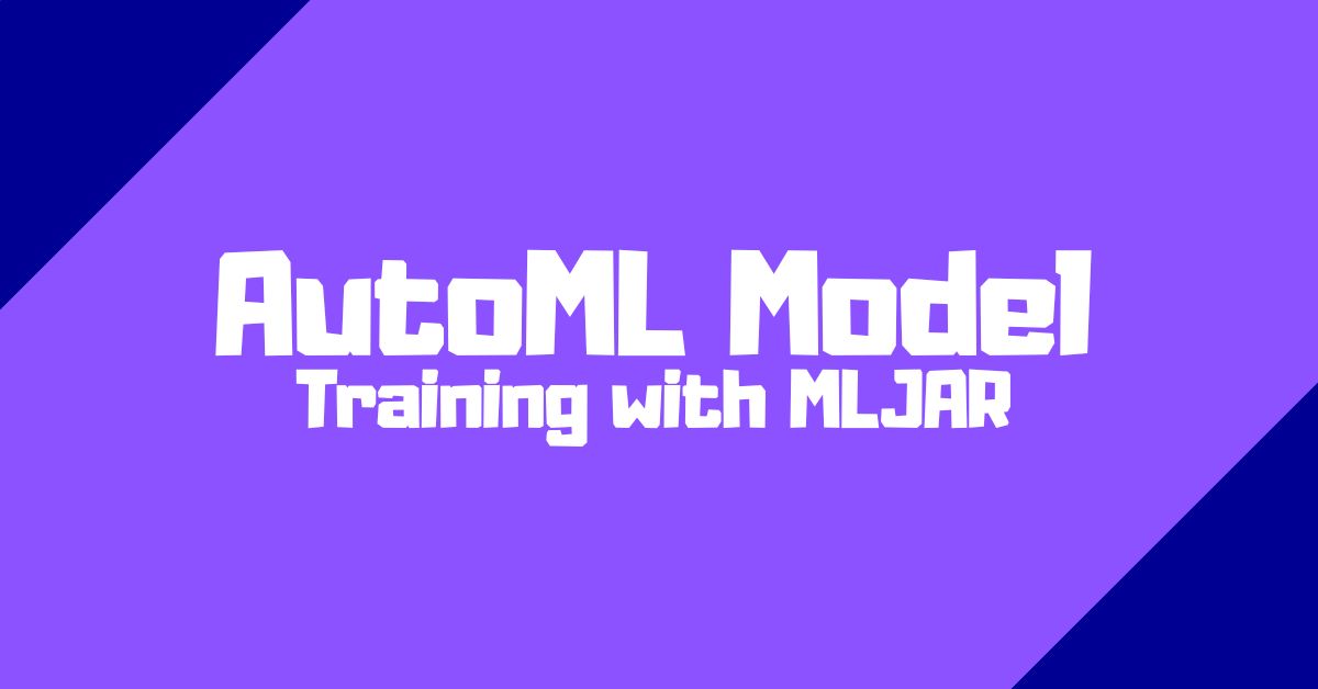AutoML Model Training with MLJAR