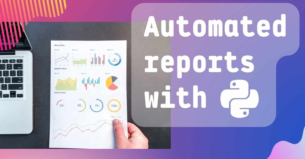 Automated Reports Python banner