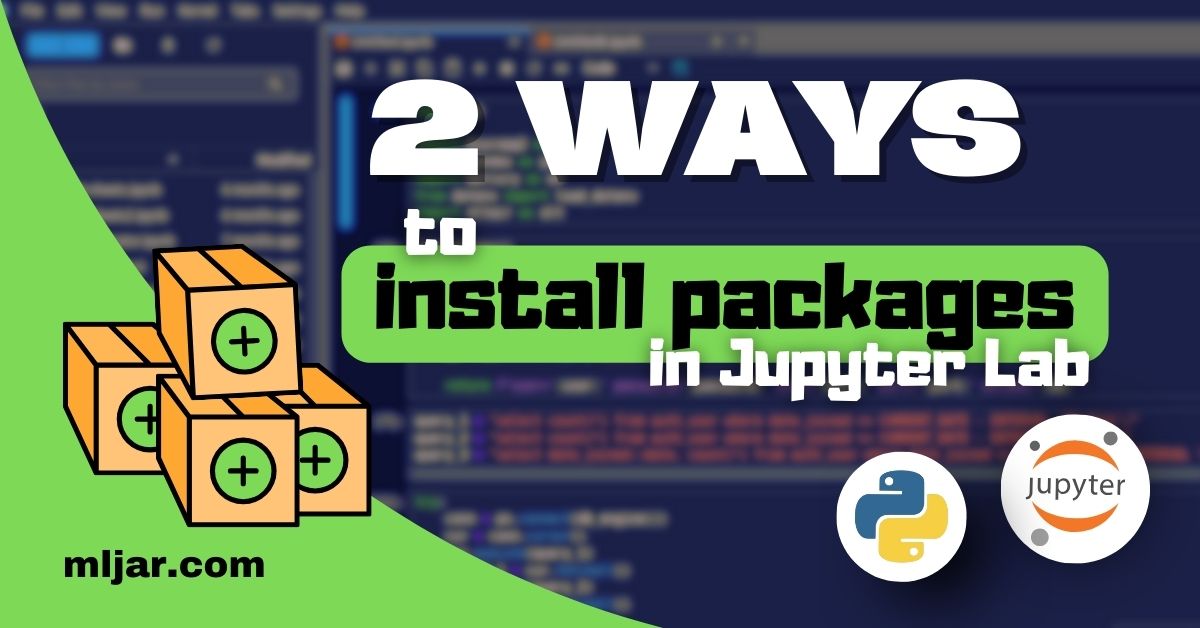 2 ways to install packages in Jupyter Lab