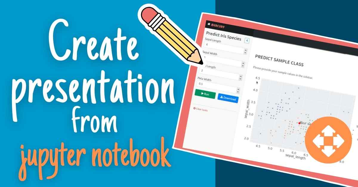 Create Presentation from Jupyter Notebook