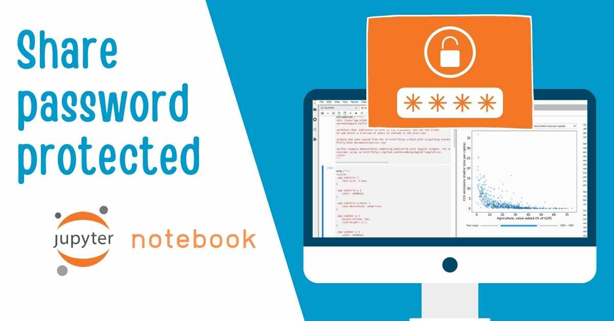 The 3 ways to share password protected Jupyter Notebook