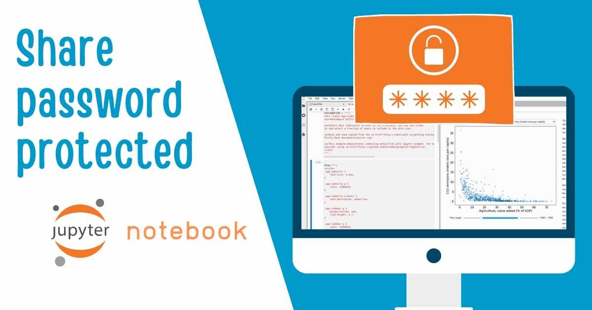 The 3 ways to share password protected Jupyter Notebook MLJAR