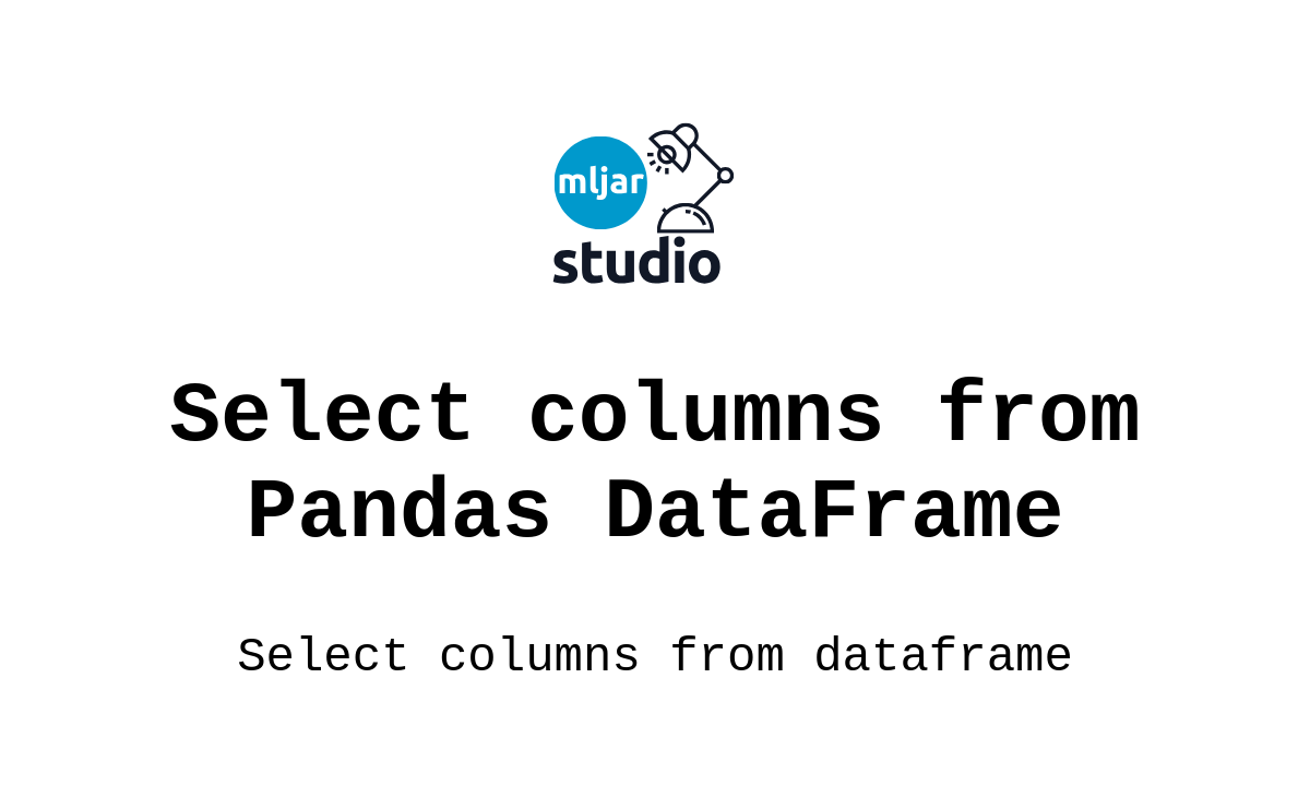 Select columns from pandas dataframe